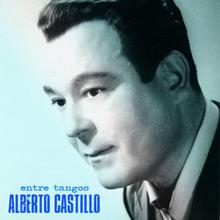 Alberto Castillo: Luna de Arrabal (Remastered)