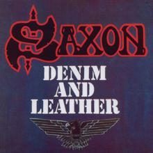 SAXON: Denim and Leather