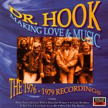 Dr. Hook: A Little Bit More