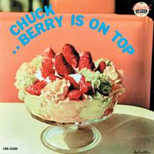 Chuck Berry: Berry Is On Top