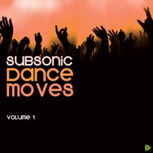 Various Artists: Subsonic Dance Moves - Volume 1