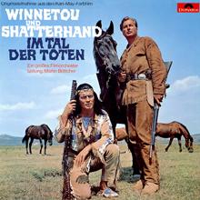 Martin Böttcher: Winnetou und Shatterhand im Tal der Toten (Original Motion Picture Soundtrack)
