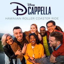 DCappella: Hawaiian Roller Coaster Ride