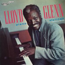 Lloyd Glenn: Piano Stylings (Chica-Boo)