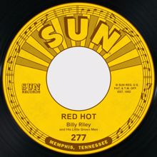 Billy Lee Riley: Red Hot / Pearly Lee