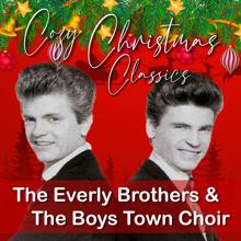 The Everly Brothers & The Boys Town Choir: Adeste Fideles