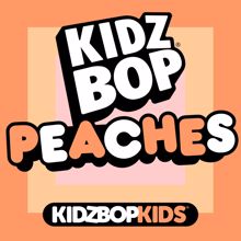 KIDZ BOP Kids: Peaches (2023)