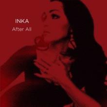 Inka: After All