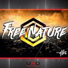 Deejay Axel: Free Nature