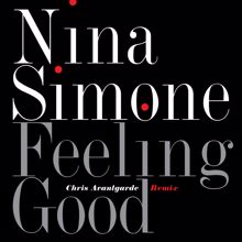 Nina Simone: Feeling Good (Chris Avantgarde Remix)