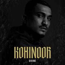 DIVINE: Kohinoor