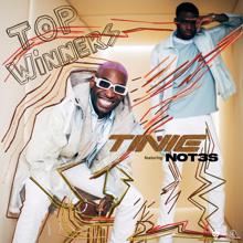 Tinie Tempah: Top Winners (feat. Not3s)