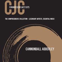 Cannonball Adderley: Connoisseur Jazz Cuts: Volume 4