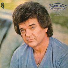 Conway Twitty: We're Gonna Try It Tonight