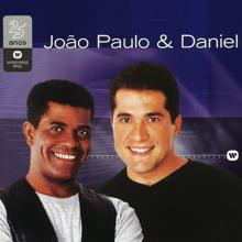 João Paulo & Daniel: Warner 25 anos