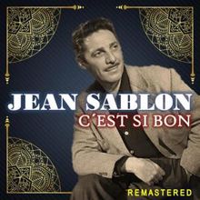 Jean Sablon: C'est si bon (Remastered)