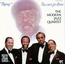 The Modern Jazz Quartet: Topsy: This One's For Basie