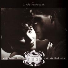 Linda Ronstadt: 'Round Midnight With Nelson Riddle and His Orchestra