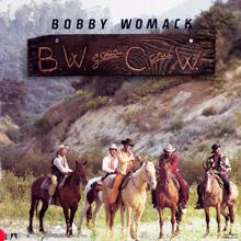 Bobby Womack: I'd Be Ahead If I Could Quit While I'm Behind