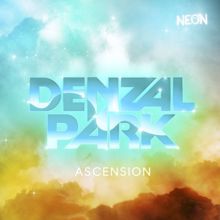Denzal Park: Ascension (Marco Demark & Dave Manna Remix)