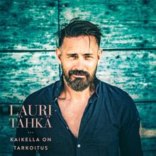 Lauri Tähkä: Kaikella on tarkoitus