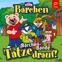 Bärchen-Bande: Tatze drauf!