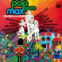 Max Cryer & The Children: Pop Goes Max