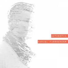 Daniel Fassbender: Authentic