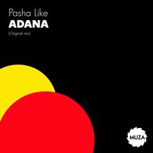 Pasha Like: Adana