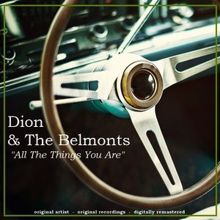 Dion & The Belmonts: All the Things You Are