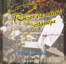 Irmãs Galvão: Raízes da Música Sertaneja (Volume 16)