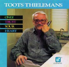 Toots Thielemans: We'll Be Together Again