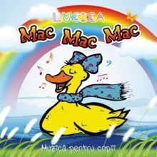 Lucica: Mac Mac Mac