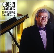 Emanuel Ax: Chopin: Ballades & Mazurkas; Scherzos and other works