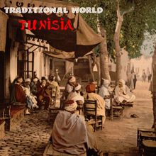 Various Artists: Traditional World: Tunisia