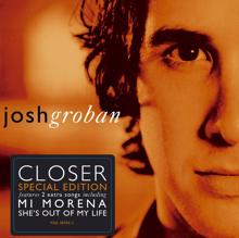 Josh Groban: Closer (Special Edition)