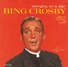 Bing Crosby: Ac-Cent-Tchu-Ate The Positive (Single Version) (Ac-Cent-Tchu-Ate The Positive)