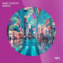 Marc Reason: Tokyo