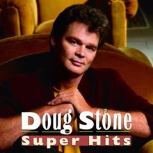 Doug Stone: Super Hits