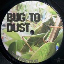 Ron Ractive: Bug to Dust (Fantom Mix)