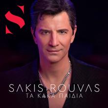 Sakis Rouvas: Ta Kaka Pedia