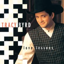 Tracy Byrd: Love Lessons
