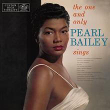 Pearl Bailey: The One And Only Pearl Bailey Sings