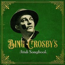 Bing Crosby: Peg O' My Heart