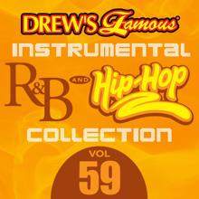 The Hit Crew: Drew's Famous Instrumental R&B And Hip-Hop Collection (Vol. 59)