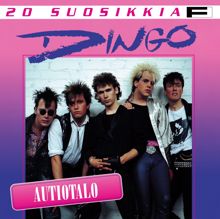 Dingo: 20 Suosikkia / Autiotalo