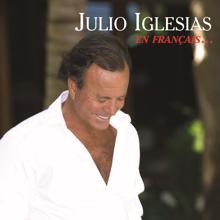 Julio Iglesias: Ce qui me manque