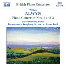 Peter Donohoe: Alwyn: Piano Concertos Nos. 1 & 2