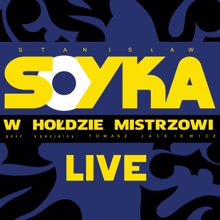 Stanislaw Soyka: Stanisław Soyka W Hołdzie Mistrzowi (Live)