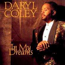 Daryl Coley: In My Dreams